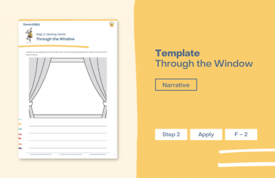 Narrative Step 2: Sizzling Starts writing template - Through the Window