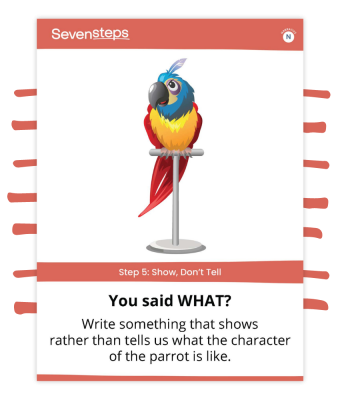 Step 5: Show, Don't Tell narrative writing prompt. Picture of a parrot.