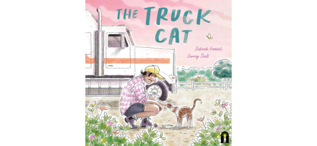 Front cover of the book 'The Truck Cat' – the book chosen for National Simultaneous Storytime 2025
